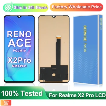 100% Протестированный ЖК-дисплей Для Realme X2 Pro RMX1931Display Touch Digitizer Screen В Сборе Запасные Части для Oppo Reno ACE PCLM10 lcd