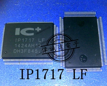 1шт Новый Оригинальный IP1717-LF IP1717 QFP128 20 Высокое Качество Реального Изображения В наличии