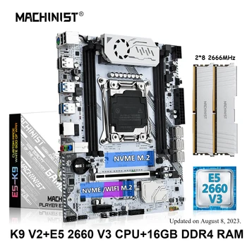 MACHINIST X99 Материнская плата Combo Xeon E5 2660 V3 Kit Процессор LGA 2011-3 8Gx2 DDR4 2666 МГц Память NVME M.2 WIFI USB3.0 Четырехканальный K9