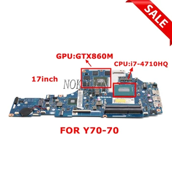 NOKOTION ZIVY2 LA-B111P Материнская плата для ноутбука Lenovo ideapad Y70-70 17,3 дюйма с процессором SR1PX i7-4710HQ Geforce GTX860M 4G GDDR5