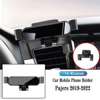 Автомобильный держатель телефона для Mitsubishi Pajero 2019-2022, Кронштейн для гравитационной навигации, Подставка для воздуховыпуска, Зажим для поворотной поддержки, Аксессуары