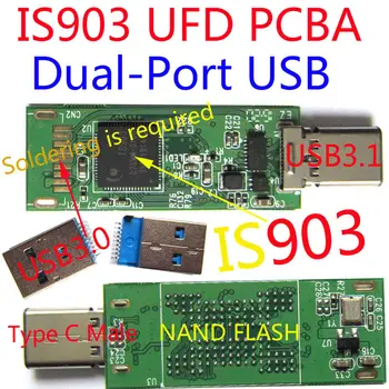 Двухпортовый USB-НАКОПИТЕЛЬ IS903 PCBA, BGA132/152/136, USB-накопители IS903, USB3.0 Type-C, КОМПЛЕКТЫ UFD 
