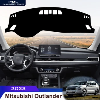 Для Mitsubishi Outlander 2023 Приборная панель Избегайте подсветки приборной платформы Крышка стола Защитный коврик Приборные ковры Солнцезащитный козырек