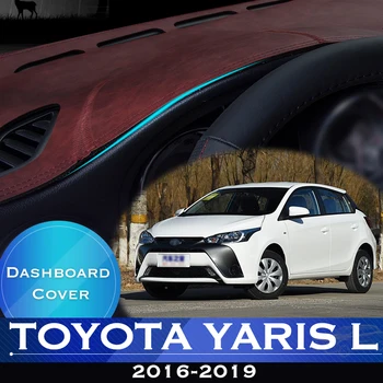 Для Toyota Yaris L 2016-2019, приборная панель автомобиля, избегайте освещения, накладка на платформу для инструментов, крышка стола, кожаный противоскользящий коврик для приборной панели