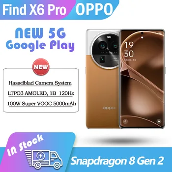 НОВЫЙ OPPO Find X6 Pro 5G Snapdragon 8 Gen 2 Android 13 100 Вт SuperVOOC 5000 мАч 50 Мп OIS Камера Google Play OTA NFC X6