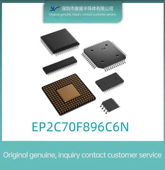 Оригинальный аутентичный пакет EP2C70F896C6N FBGA-896 field programmable gate array IC chip