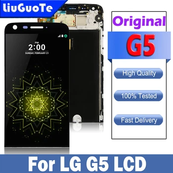 Оригинальный Дисплей Для LG G5 ЖК-сенсорный Экран с Рамкой Дигитайзер Для LG US992 H850 H858 VS987 LS992 H820 Замена ЖК-экрана
