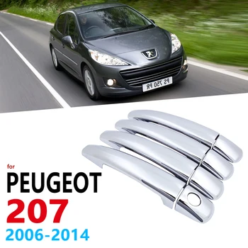 Хромированные Ручки Накладка для Peugeot 207 207SW SW CC 2006 ~ 2014 Автомобильные Аксессуары Наклейки Автостайлинг Универсал 2007 2008 2009 2010